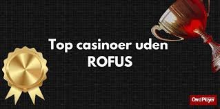 Casino Uden Rufus - Find Dit Spil Uden Begrænsninger